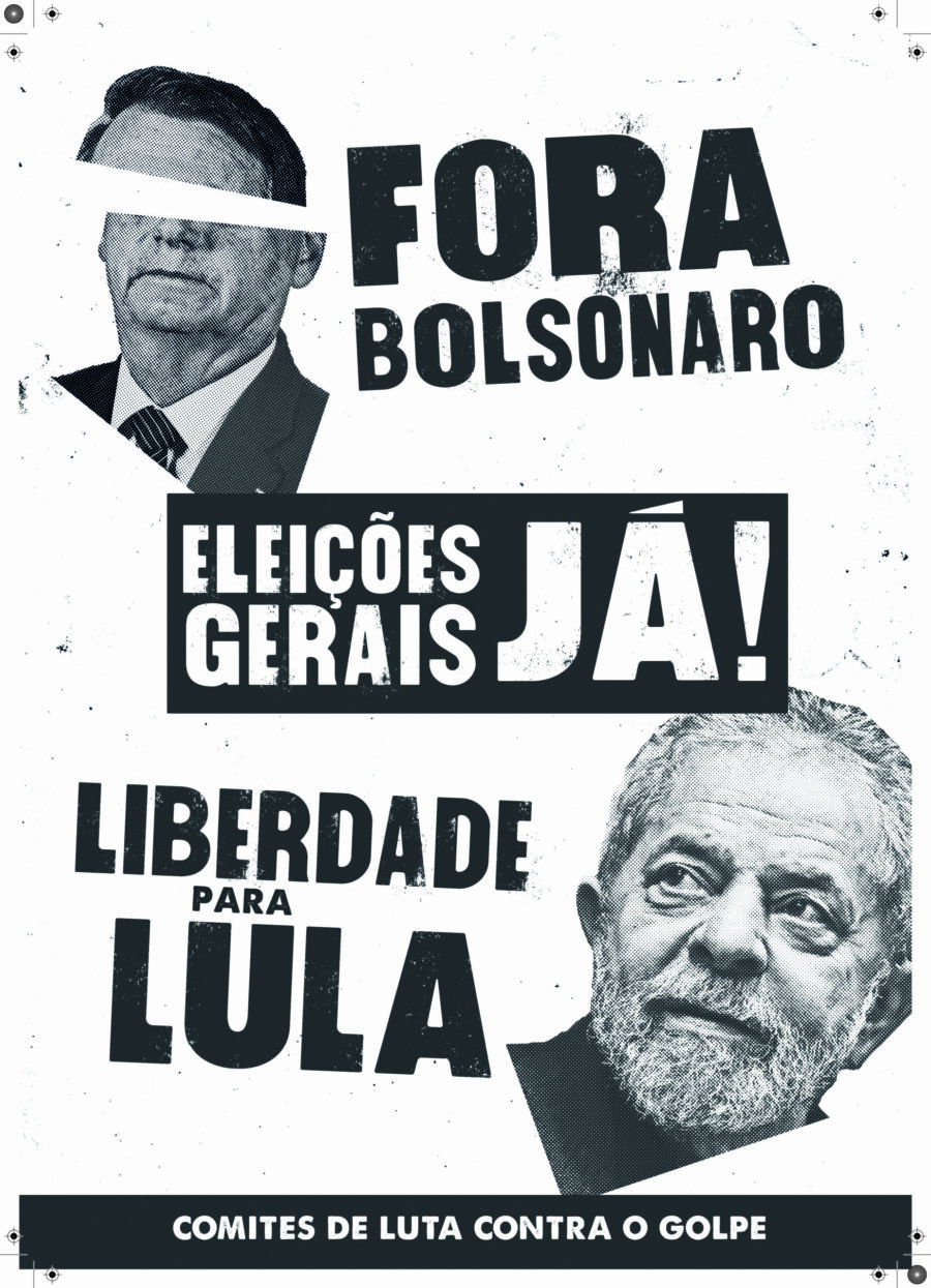 Cartaz fora Bolsonaro, eleições gerais, liberdade para Lula