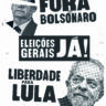 Cartaz fora Bolsonaro, eleições gerais, liberdade para Lula